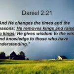 Discover the powerful truth of Daniel 2:21 — God removes and raises up kings. Learn how His sovereignty over history gives you hope, purpose, and peace in everyday life.